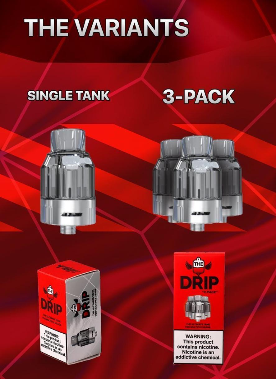 DRIP DISPOSABLE TANK DRIP DISPOSABLE TANK